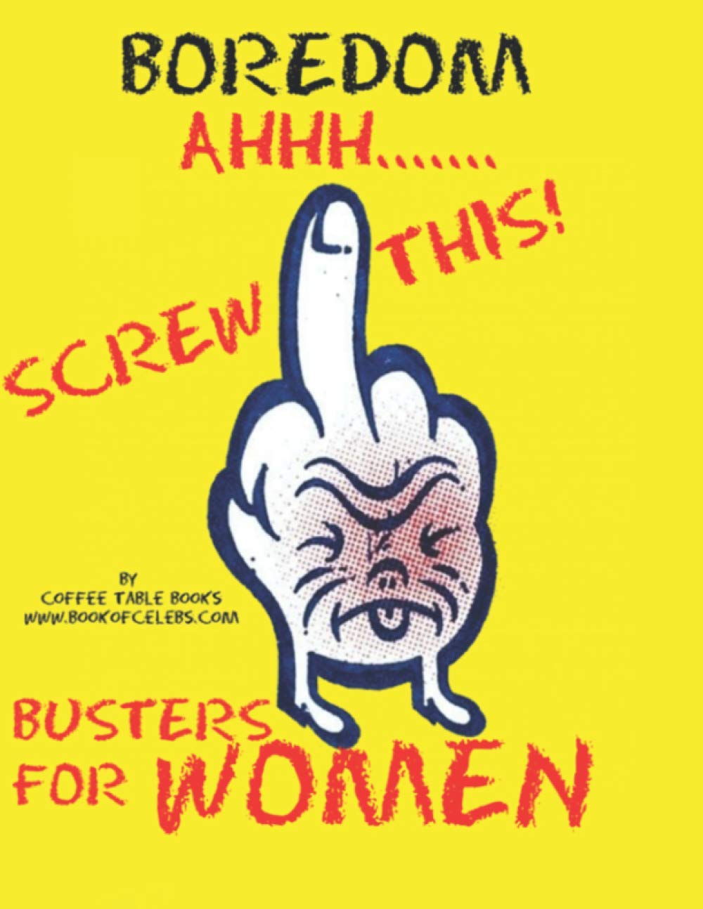 Boredom Busters For Women: Excellent Things to Do When You're Bored