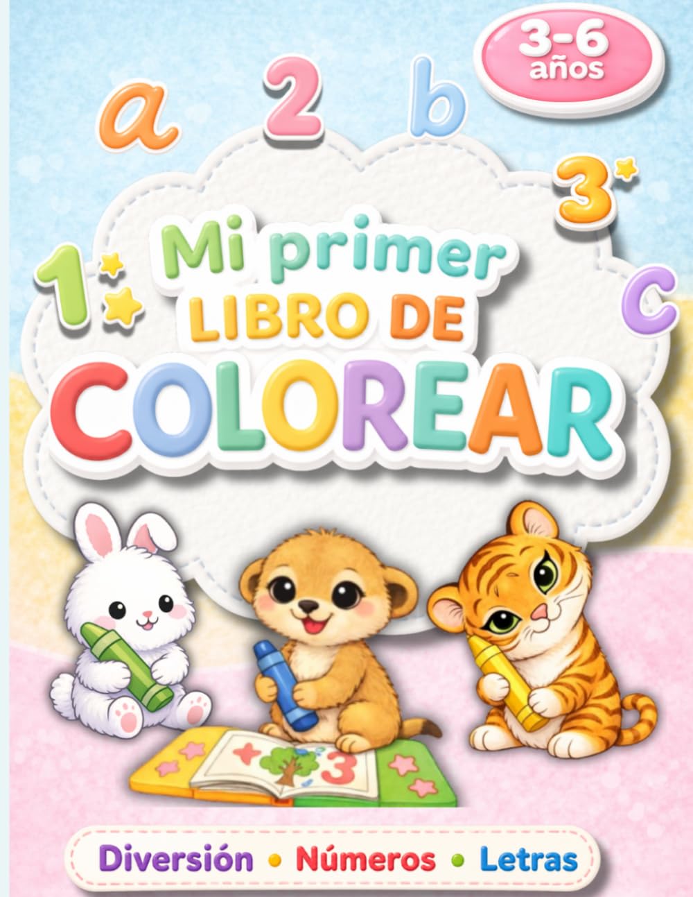 Mi Primer Libro de Colorear: Animales adorables, números fáciles y primeros trazos para pequeñas manos de 3 a 6 años