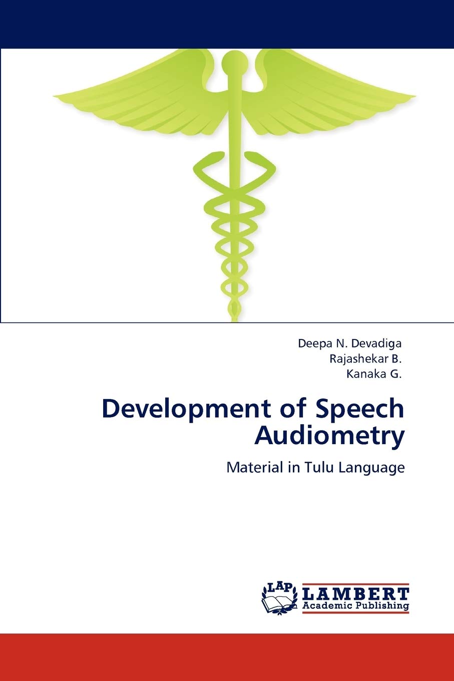 Development of Speech Audiometry Material in Tulu Language