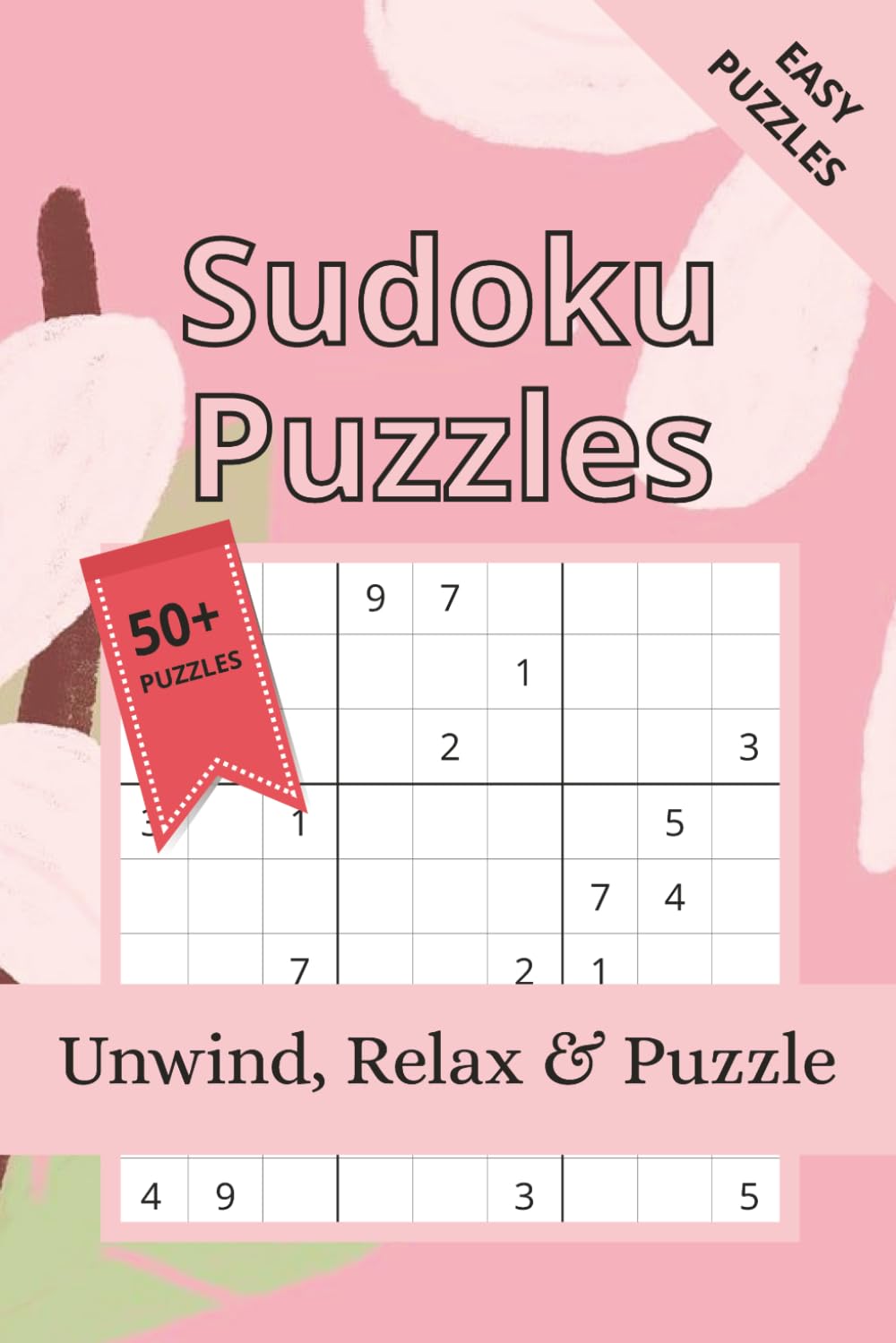 Pink Sudoku Puzzle Book: Sudoku Puzzles | Help Calm the Mind, Relax, and Unwind | 6x9 Inches, 110 Pages | 50+ Puzzles | Solutions Included | Perfect Gift