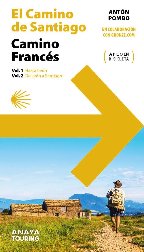 El Camino de Santiago. Camino Francés (2 volúmenes): Vol. 1. Hasta León. Vol 2: De León a Santiago