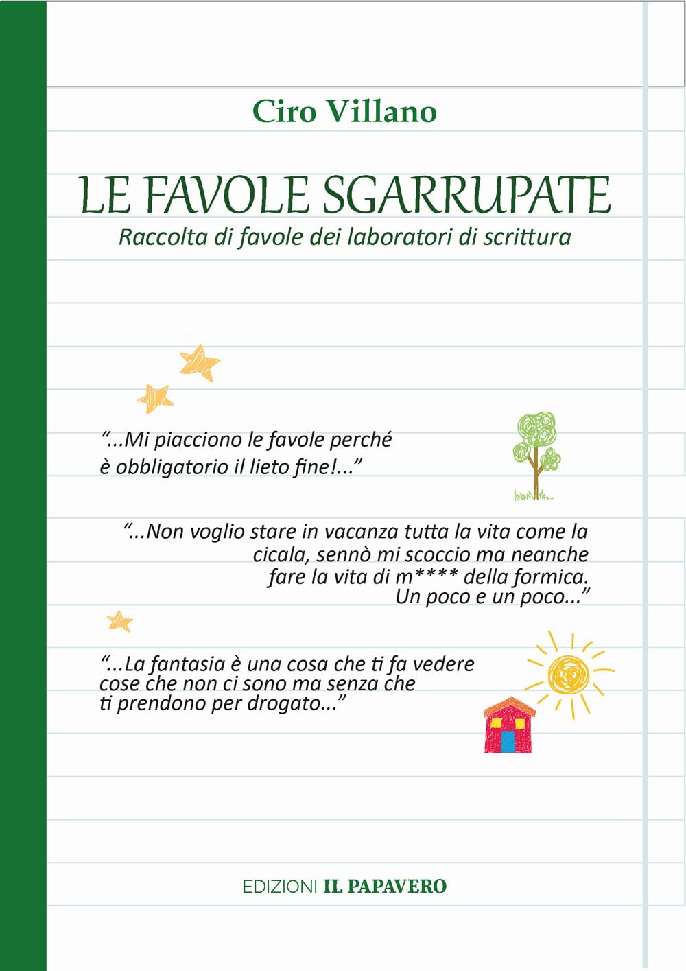 Le Favole Sgarrupate - 4
