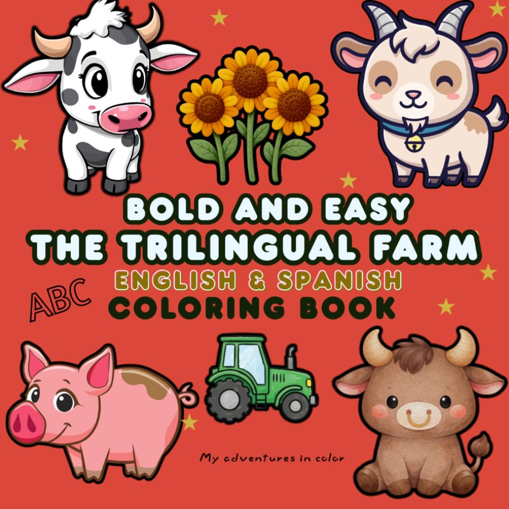 THE FUN FARM: EASY COLORING BOOK (MY ADVENTURES IN COLOR)