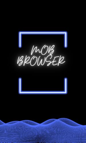 Mob Browser