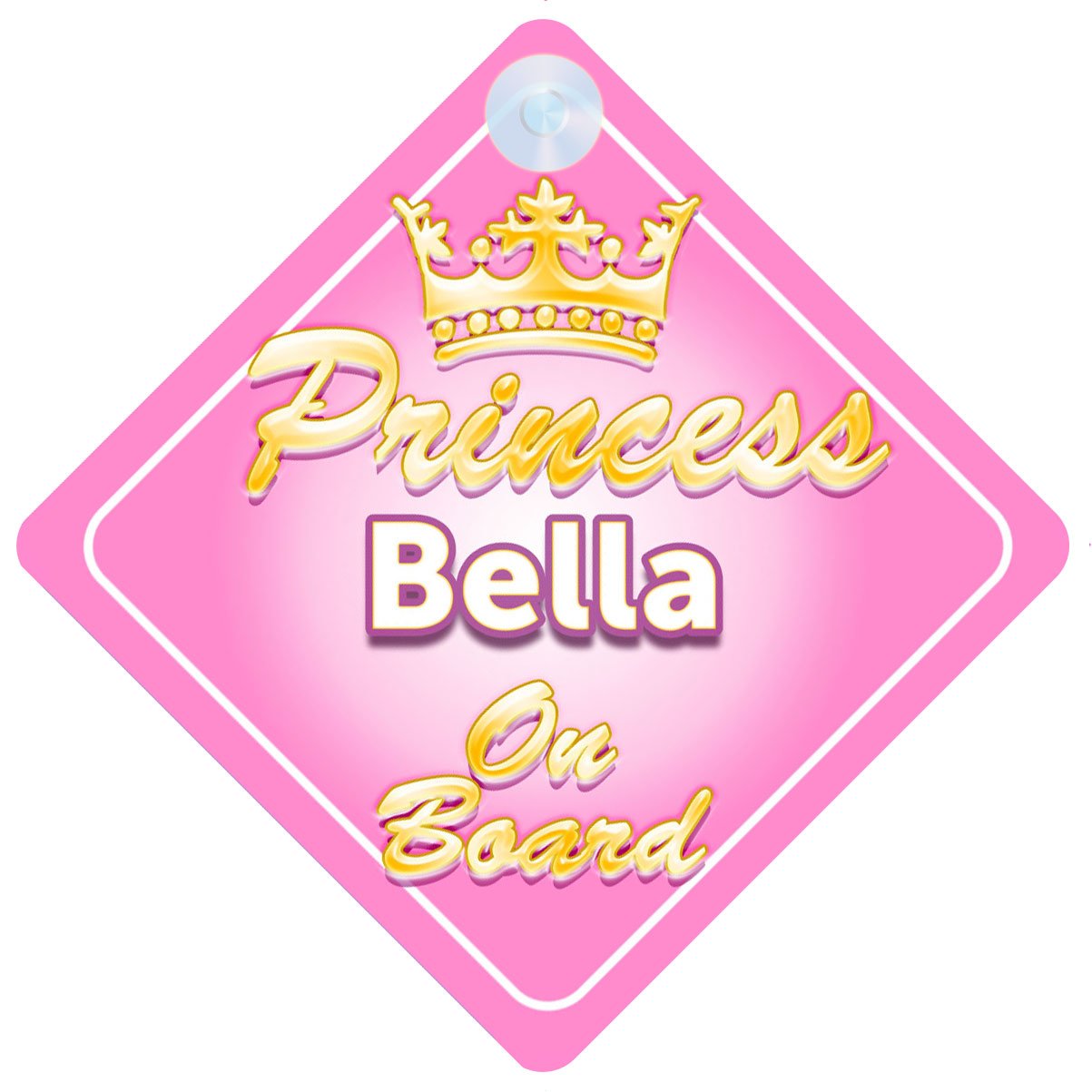 Crown Princess Bella On Board Personalised Baby / Child Girls Car Sign