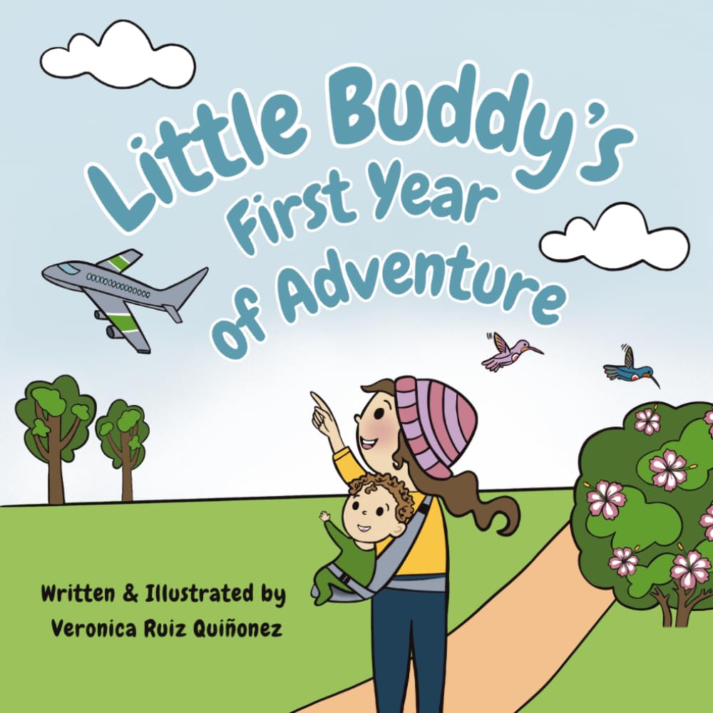 Little Buddy's First Year of Adventure