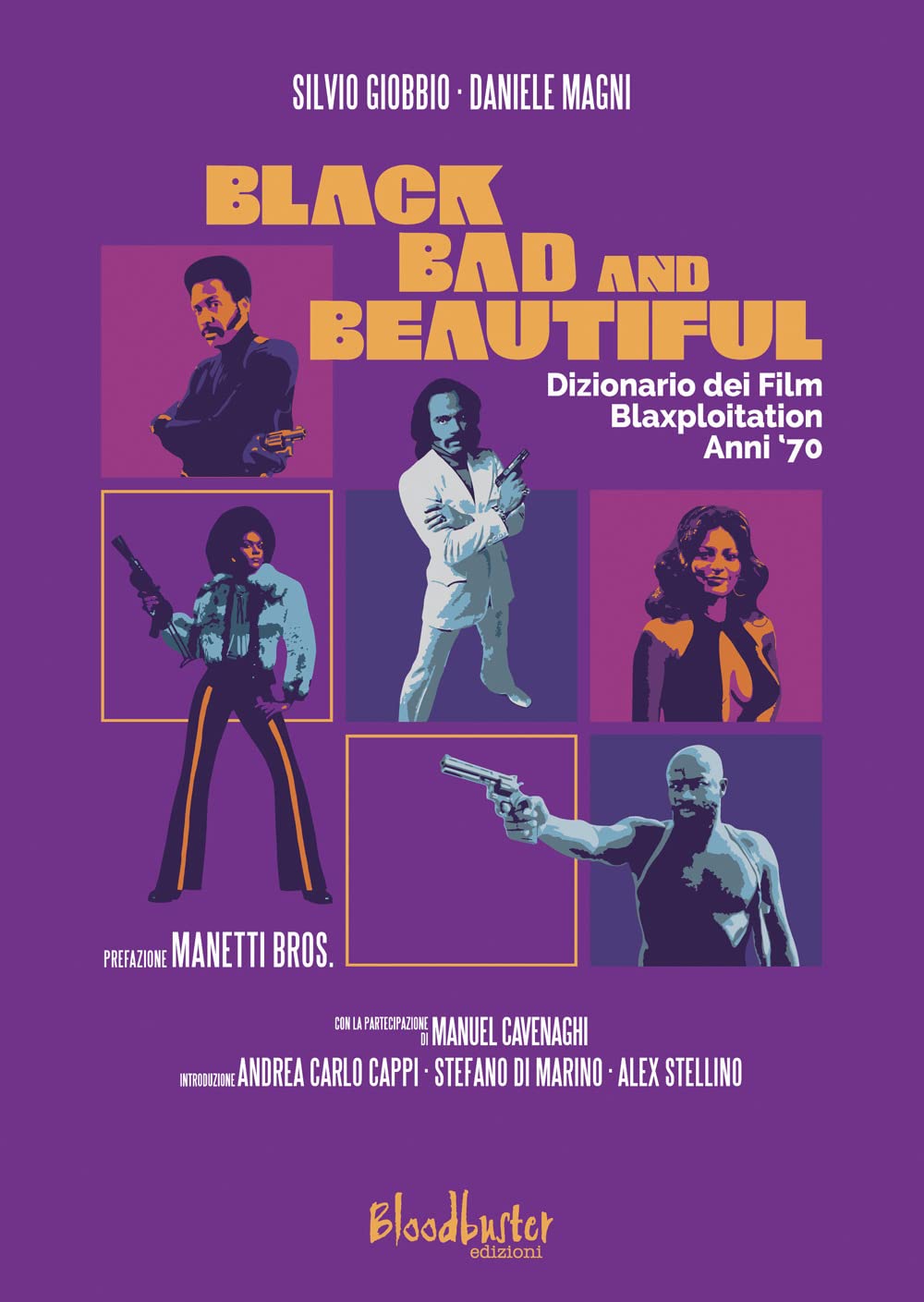 Black Bad And Beautiful. Dizionario Dei Film Blaxploitation Anni '70 - 4