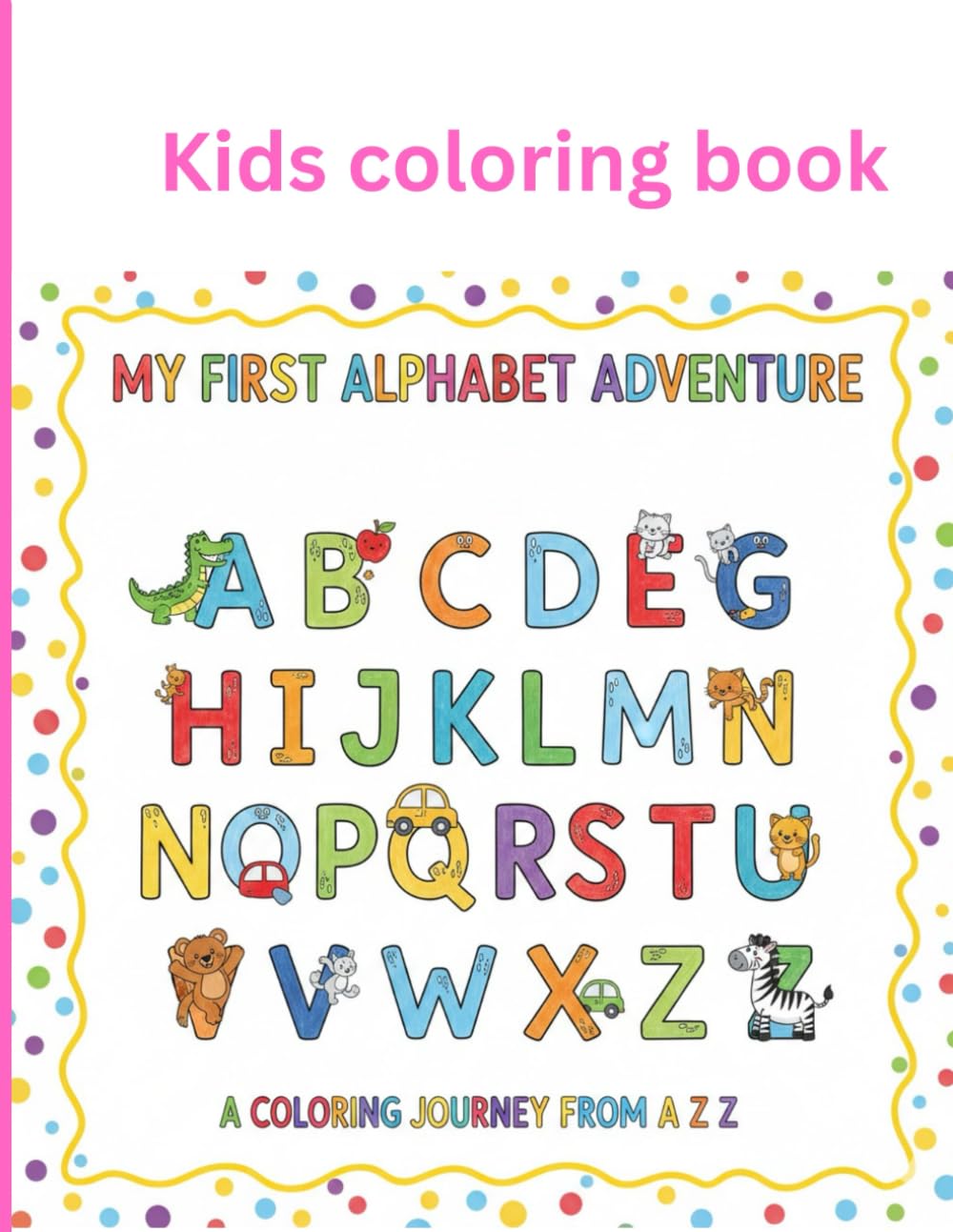 A–Z Capital Alphabet Coloring Book for Preschool Kids
