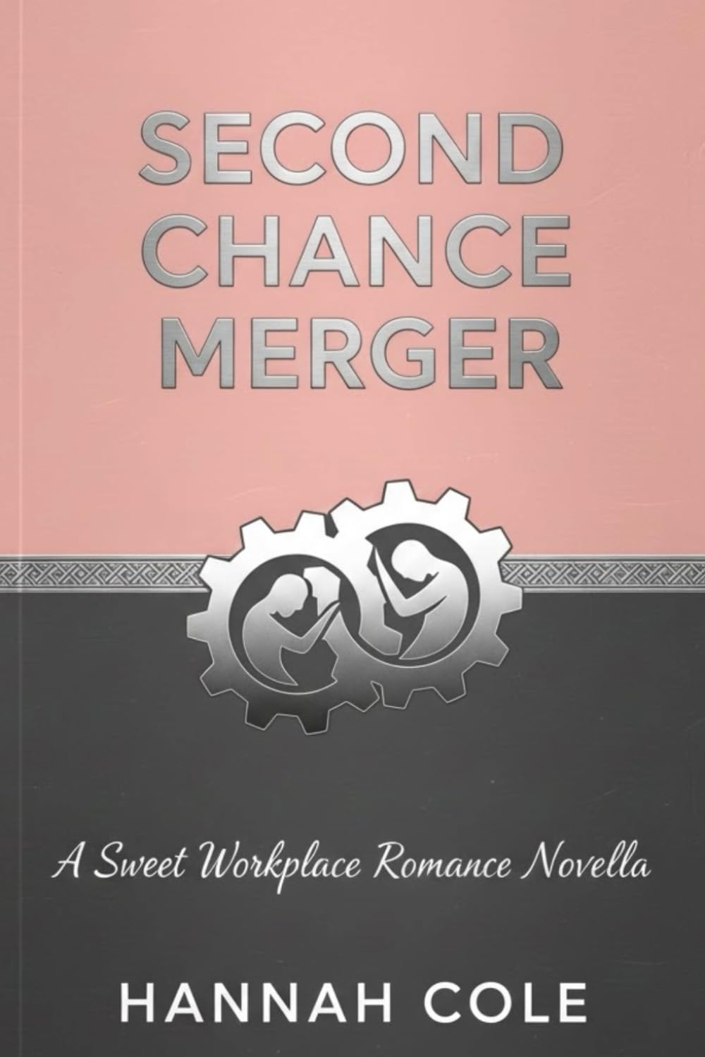 Second Chance Merger: A Sweet Workplace Romance Novella