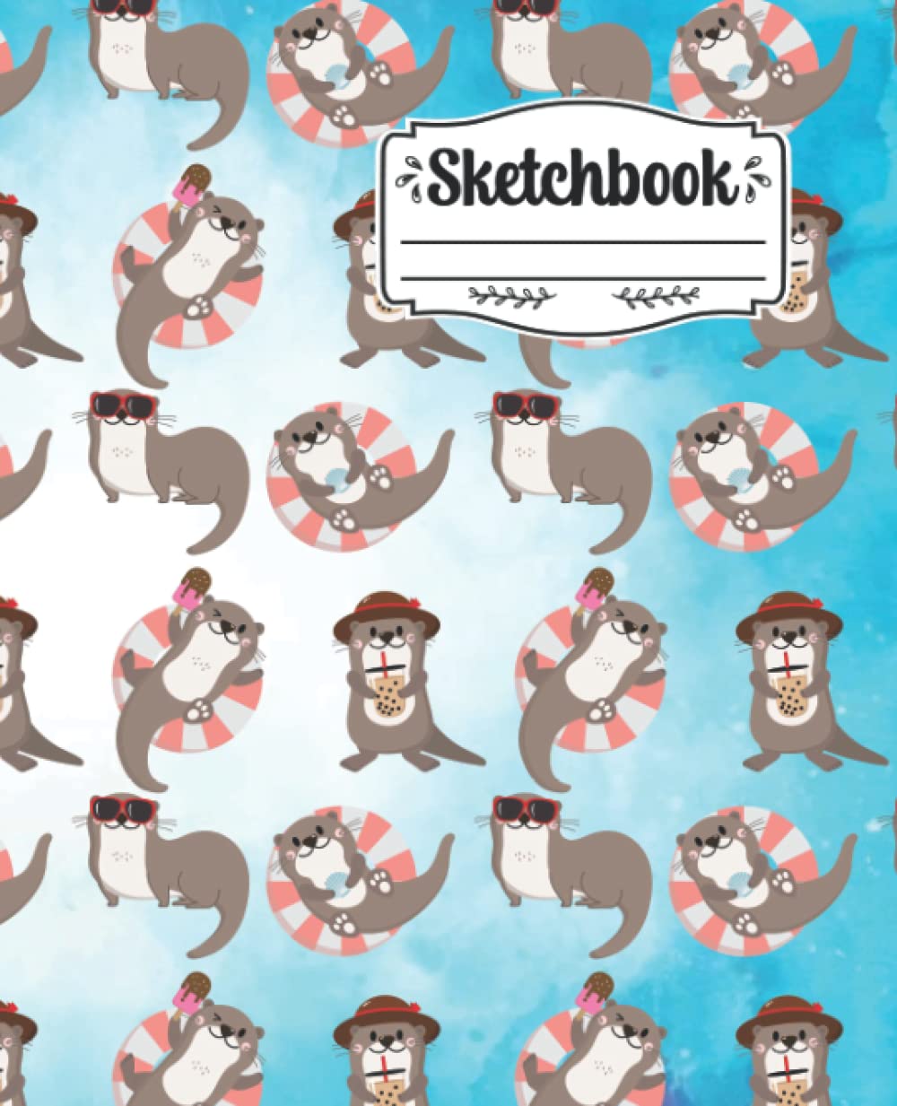 Sketchbook: Great present for otter lover this sketch book otter for Drawing Writing Painting Sketching or Doodling otter kids otter gift