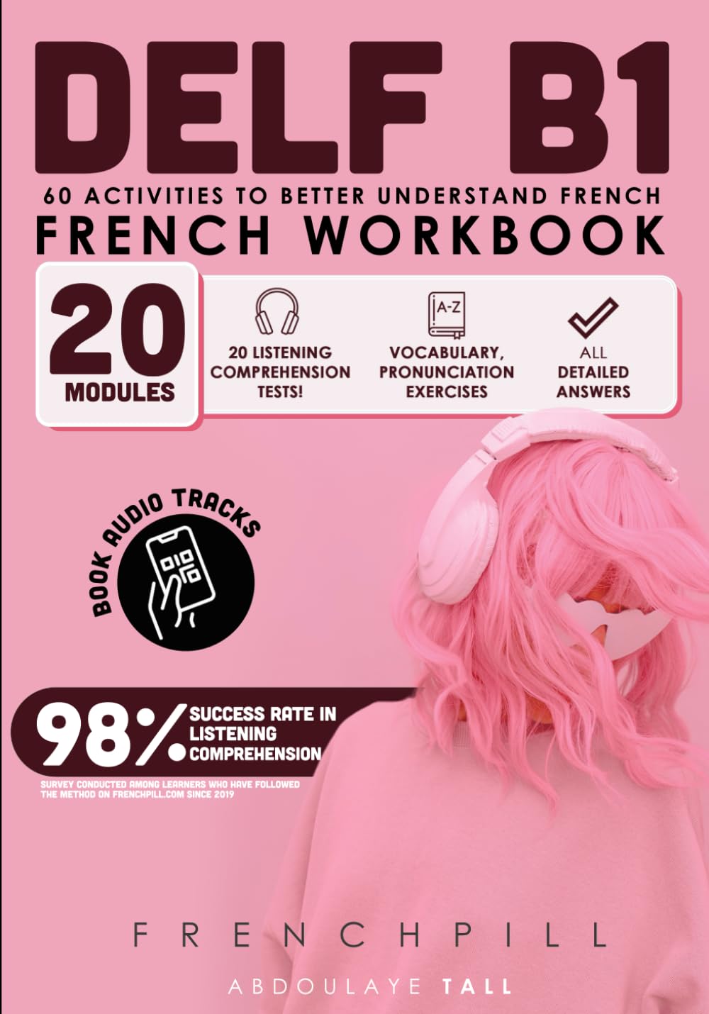DELF B1 French Workbook: 60 activities to better understand French