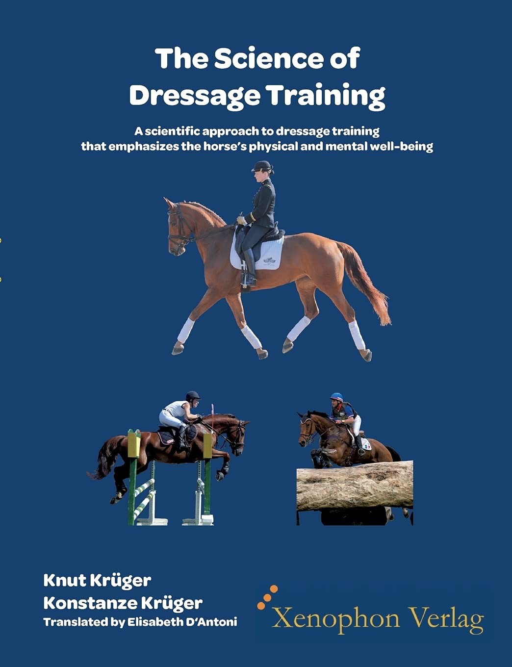 The Science of Dressage Training: A scientific approach to dressage training that emphasizes the horses physical and mental well-being