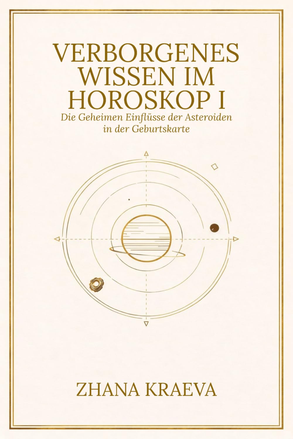 Verborgenes Wissen im Horoskop I: Die Geheimen Einflüsse der Asteroiden in der Geburtskarte