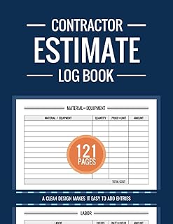 Contractor Estimate Log Book, Contractor Log Book For Recording Job Estimate Quotes, Estimate Log Book Contractor, Job Quotes Log Book, Contractor ... Book: for Self Employed and Small Business