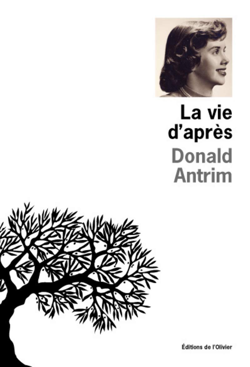 LA VIE D'APRES ANTRIM,DONALD