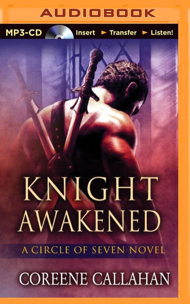 Knight Awakened (Circle of Seven Novels)