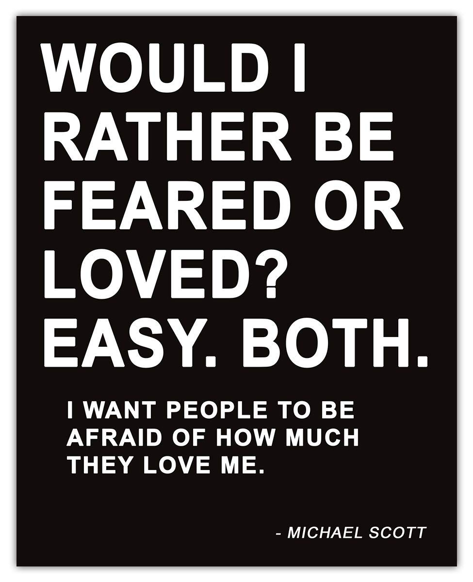 Buy Michael Scott Would I Rather Be Feared Or Loved… Motivational
