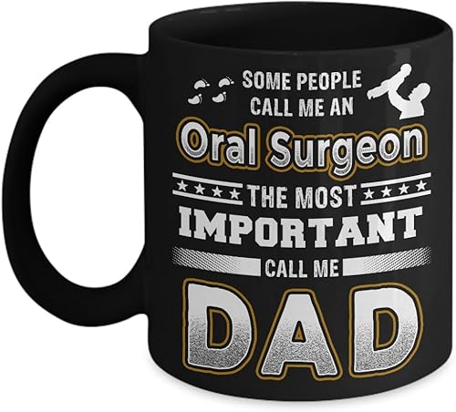 Miniatura 2 de Oral Surgeon Taza de caféSome People Call Me Oral Surgeon The Most Important Call Me Dad 11oz 15oz Taza de café, 11onza, Negro