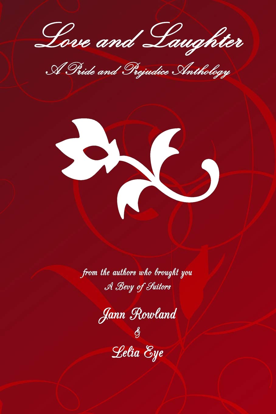 Love and Laughter: A Pride and Prejudice Short Stories Anthology