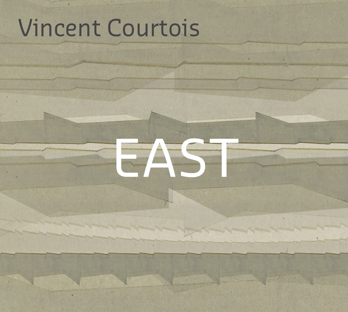 Vincent Courtois: East