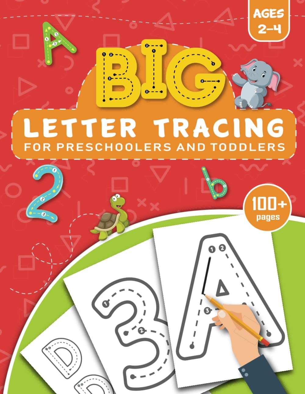 BIG Letter Tracing for Preschoolers and Toddlers ages 2-4: Homeschool Preschool Learning Activities for 3 year olds