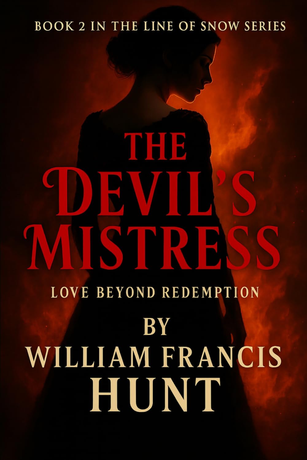 The Devil's Mistress: Love Beyond Redemption