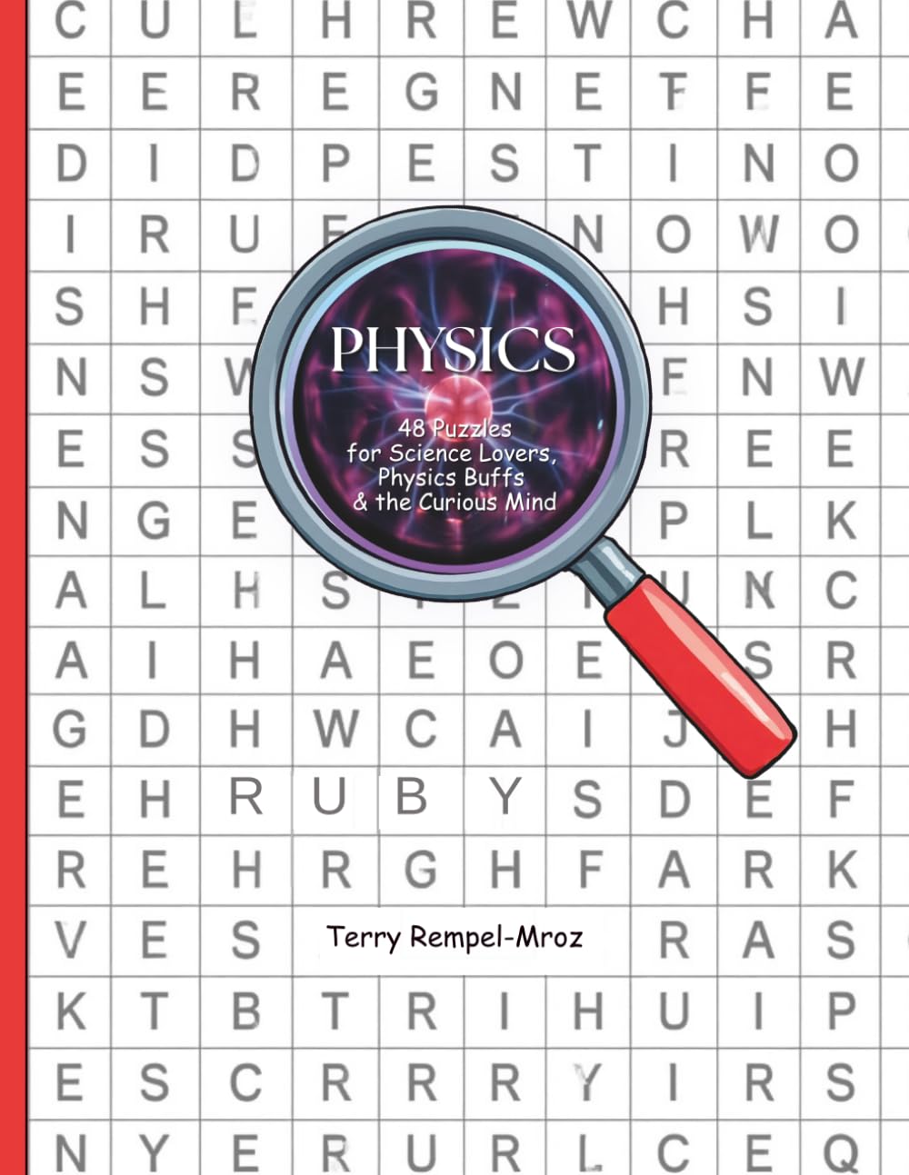 PHYSICS: 48 Puzzles for Science Lovers, Physics Buffs & the Curious Mind (Wordsearch for Science Lovers)