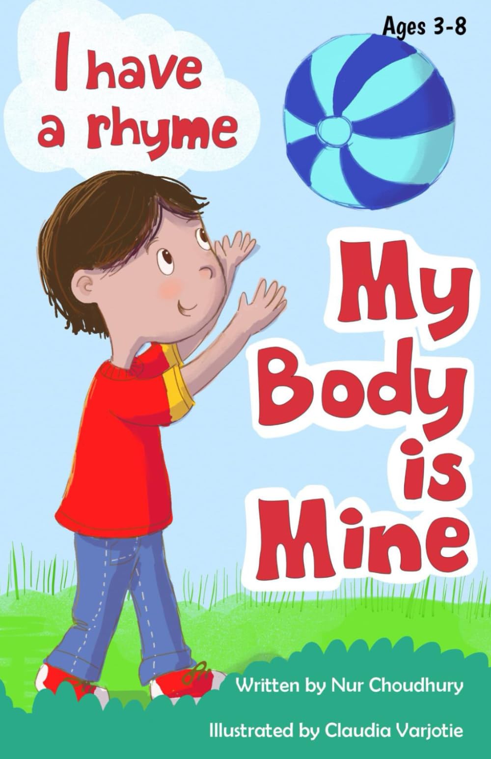 I have a rhyme, My Body is Mine