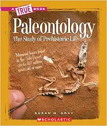 Paleontology (A True Book: Earth Science) (A True Book (Relaunch)) book cover