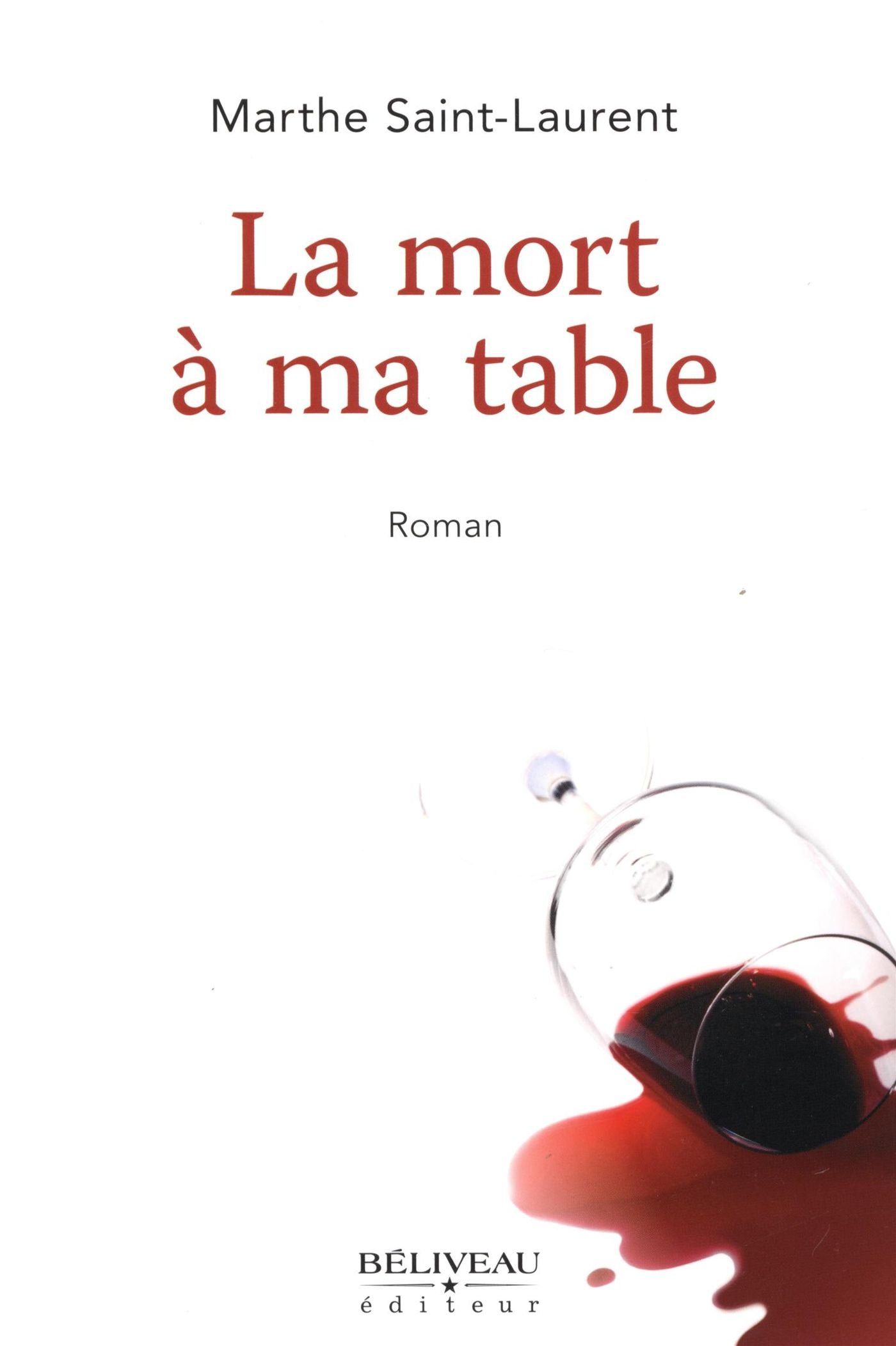 La mort à ma table (Roman) (French Edition)