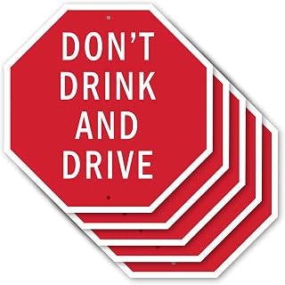 Don't Drink and Drive (5 Pack) 10 inch X 10 inch Octagon Rust Free Aluminum Metal Signs Weather Resistant, UV Protected for Workplace, Private Property, and Construction Site, Made in the USA