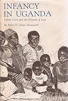 Infancy in Uganda 0801800102 Book Cover