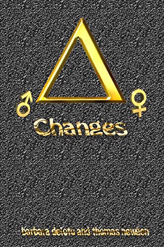 Changes: Erotic tales of forced feminization (Forced Feminization, Hot Wives, and Cuckolds)
