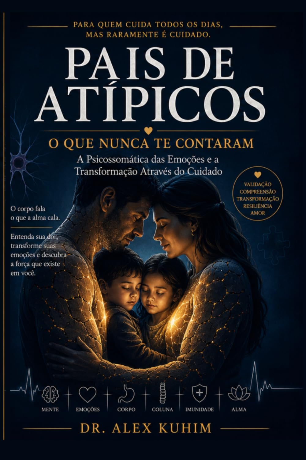 PAIS DE ATÍPICOS: O QUE NUNCA TE CONTARAM