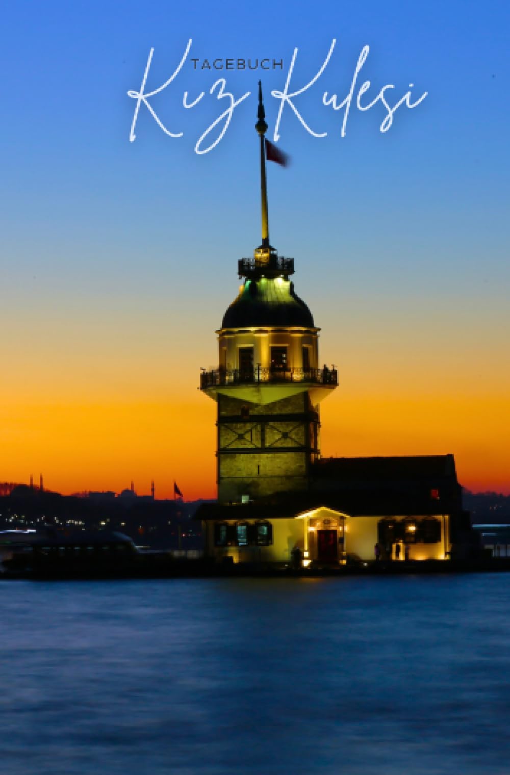 Kız Kulesi: Tagebuch: 100 Seiten im Taschenbuchformat für Selbstreflexion, Achtsamkeit und tägliche Erinnerungen