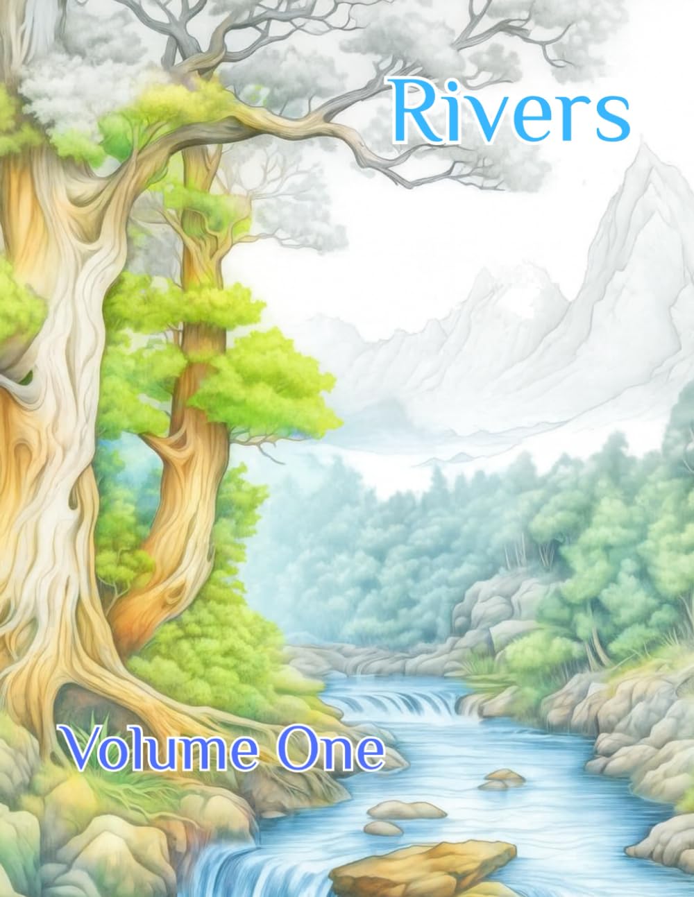 Rivers: Volume One
