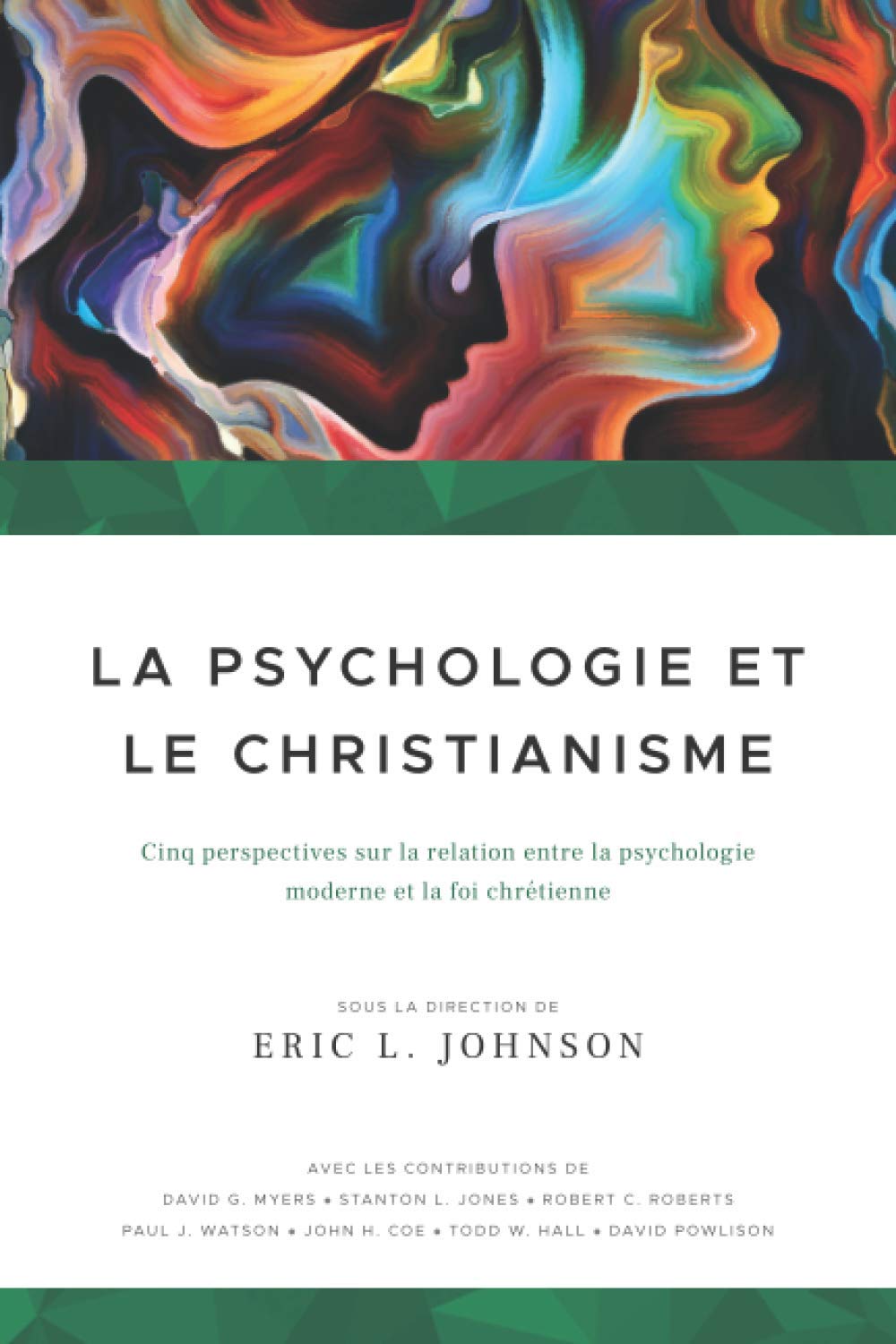 Amazon.fr - La psychologie et le christianisme: Cinq