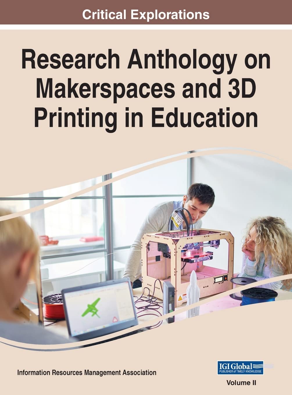 Research Anthology on Makerspaces and 3d Printing in Education: 2
