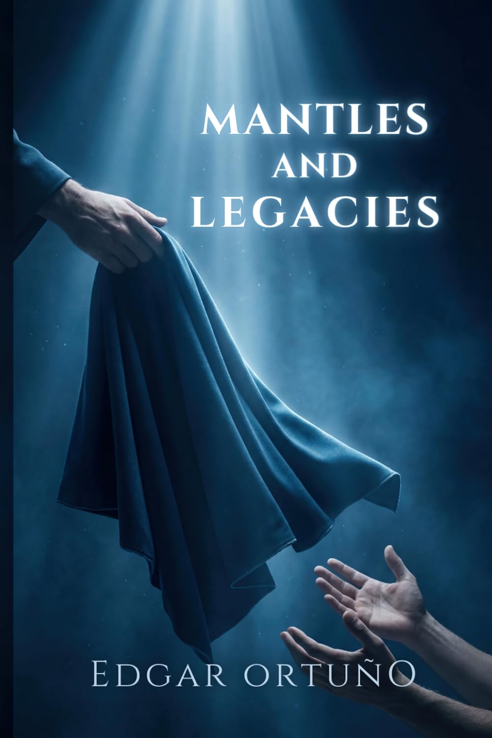 Mantles and Legacies