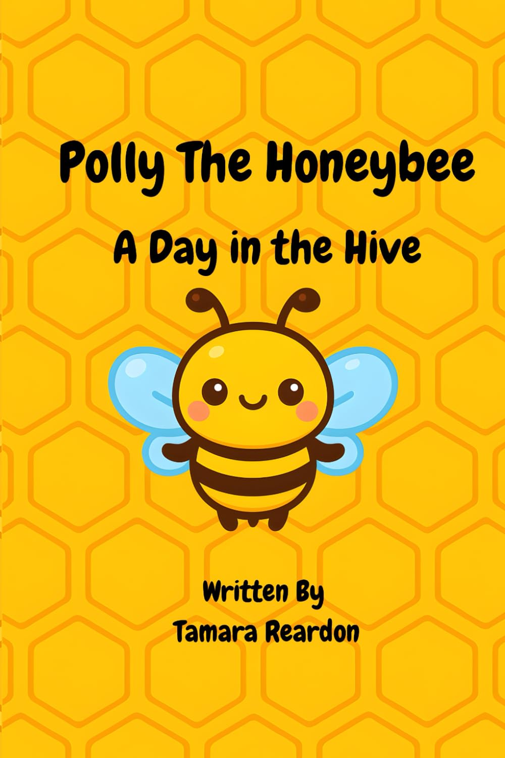 Polly the honeybee: A day in the hive