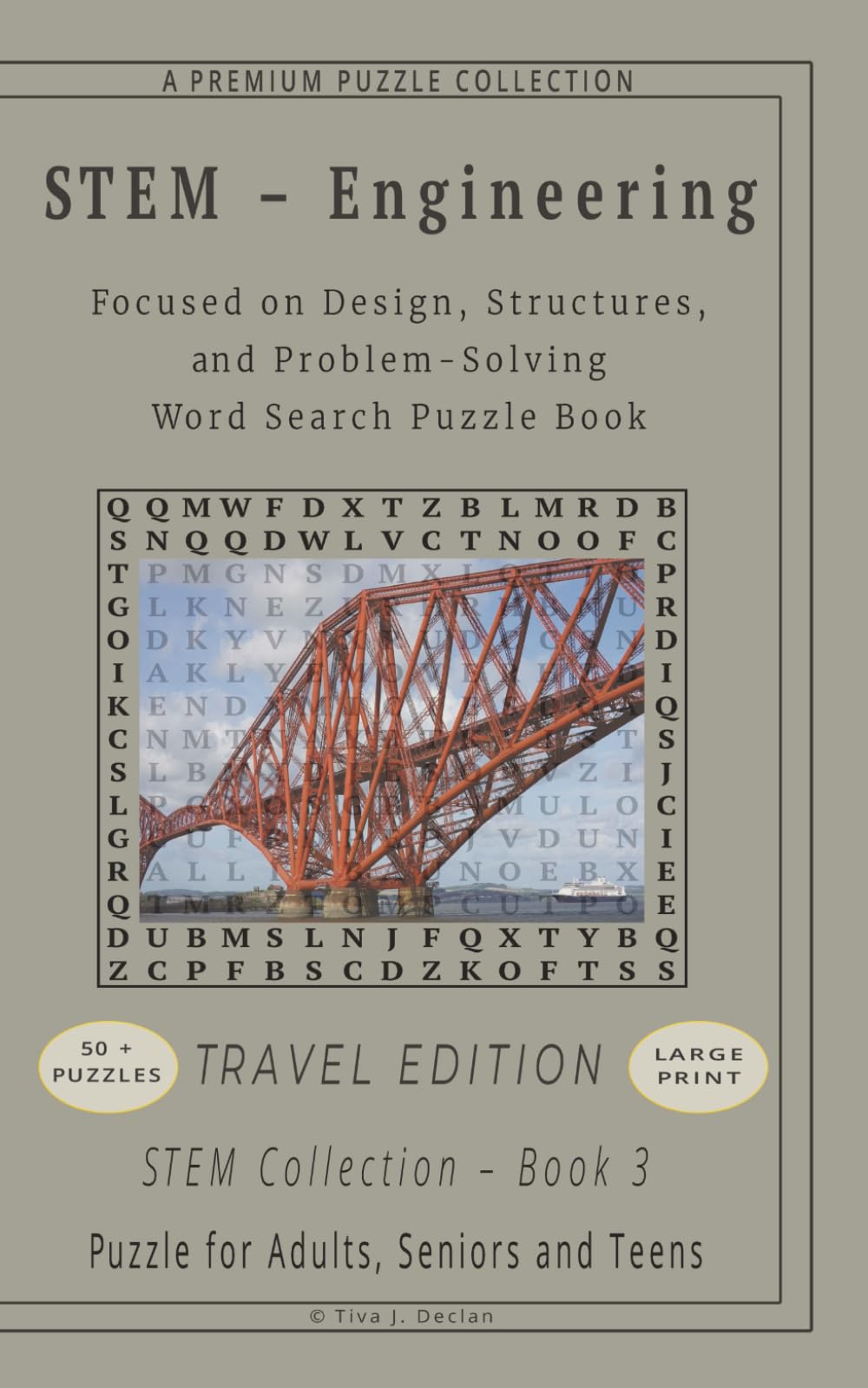 STEM - Engineering Travel Edition Word Search: 50+ LARGE PRINT Puzzles - Book 3 - Focused on Design, Structures, and Problem-Solving - 5" x 8" - For ... (STEM Travel Edition Word Search Puzzle Book)