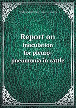 Paperback Report on inoculation for pleuro-pneumonia in cattle Book