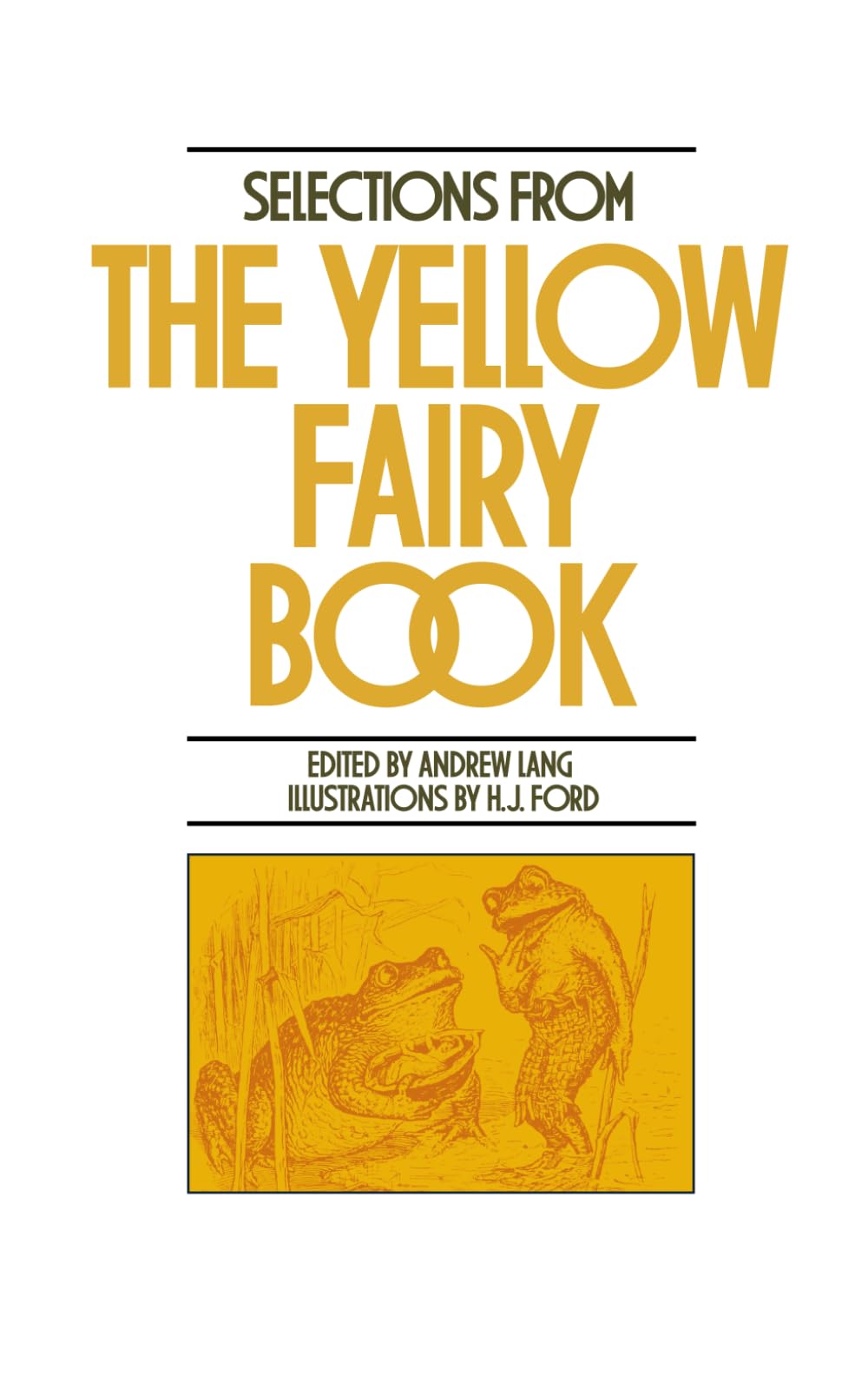 Selections from the Yellow Fairy Book