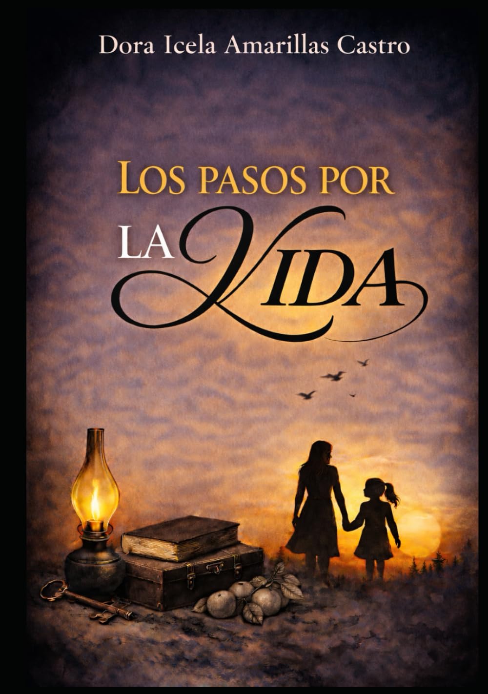 Los pasos por la vida: Antologia