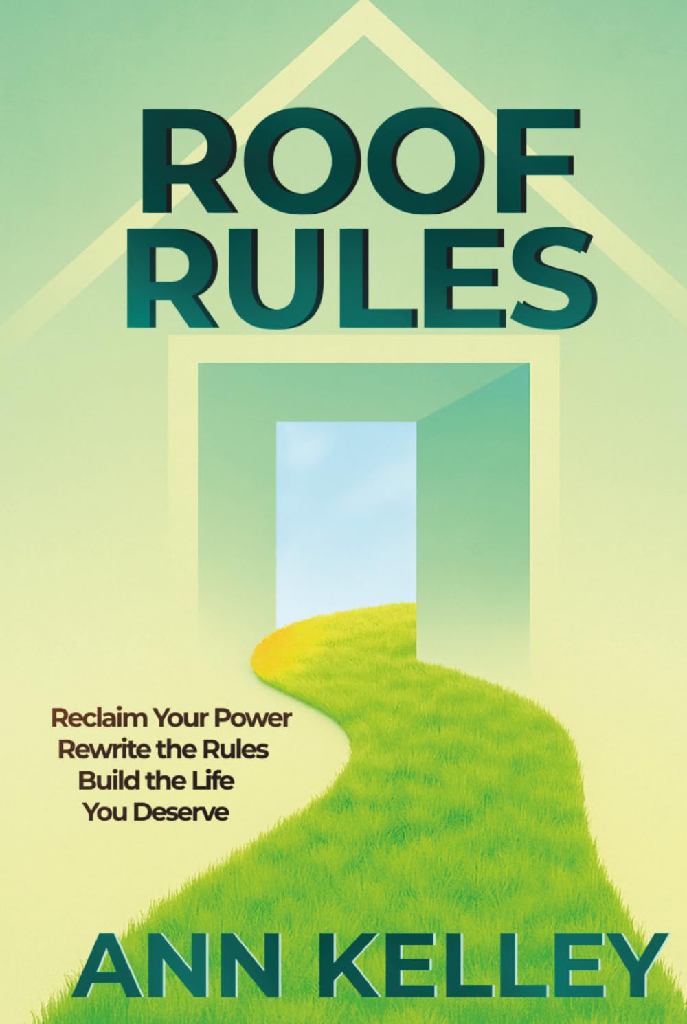 Roof Rules: How Hidden Power Dynamics Shape Personal Development