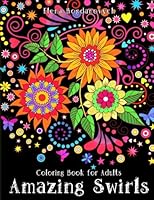 Algopix Similar Product 1 - Coloring Book for Adults: Amazing Swirls