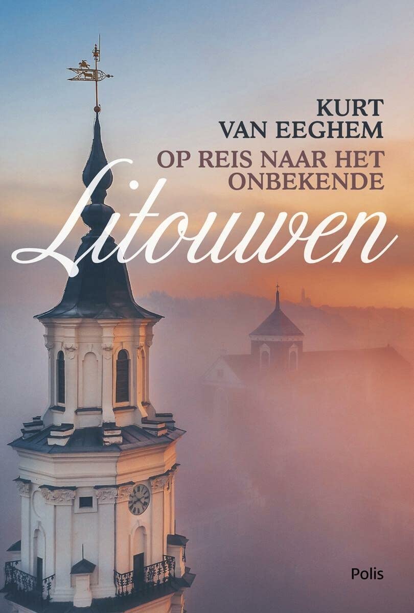 Litouwen: op reis naar het onbekende (Pelkmans)