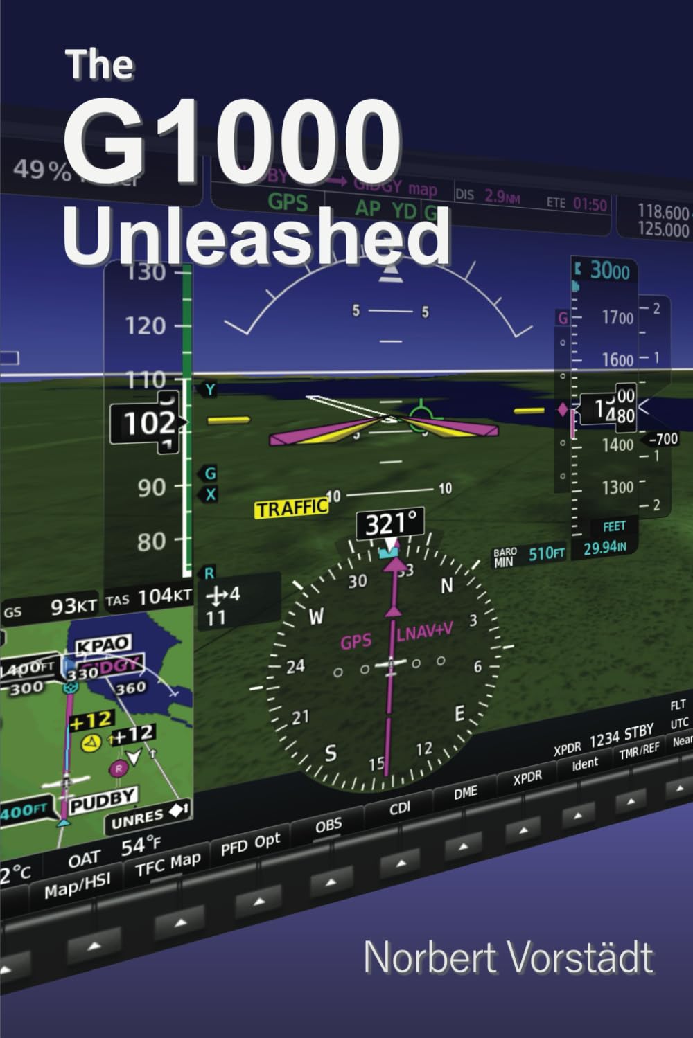 The G1000 Unleashed (G1000 Study Guides)