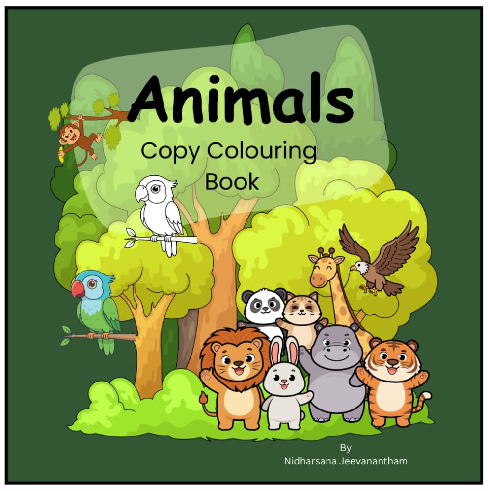 Animals Copy Colouring Book for Kids | Ages 3–6 | Activity for Kids (Cute Animals Coloring Book)