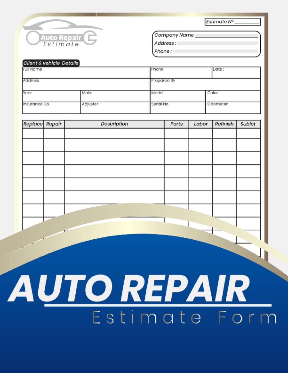 body-shop-quality-auto-repair-estimate-form for Free Printable Auto Body Repair Estimate Forms Body Shop quality Auto Repair Estimate Form for Free Printable Auto Body Repair Estimate Forms